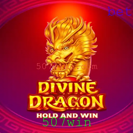 Descubra o Empolgante Universo de DivineDragon com 507win
