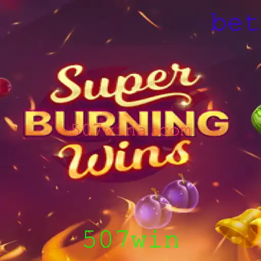 Explorando SuperBurningWins: Tudo sobre o Jogo e a Estratégia Vencedora 507win
